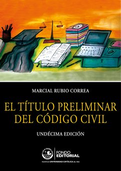 El título preliminar del Código Civil (eBook, ePUB) - Rubio Correa, Marcial