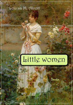 Little women (eBook, ePUB) - M. Alcott, Louisa