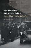 Crime Writing in Interwar Britain (eBook, ePUB)