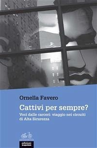 Cattivi per sempre? (eBook, ePUB) - Favero, Ornella