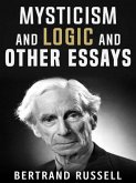 Mysticism and Logic and Other Essays (eBook, ePUB)