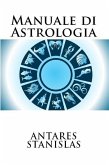 Manuale di Astrologia (eBook, ePUB)