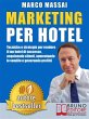 MARKETING PER HOTEL. Tecniche e... - Bild 1