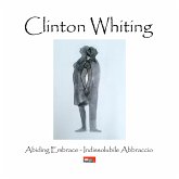 Clinton Whiting - Abiding Embrace / Indissolubile Abbraccio (fixed-layout eBook, ePUB)