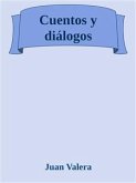 Cuentos y diálogos (eBook, ePUB)