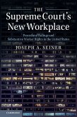 Supreme Court's New Workplace (eBook, ePUB)