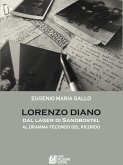 Lorenzo Diano dal lager di Sandbostel al dramma fecondo del ricordo (eBook, ePUB)