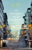 The New Turkey and Its Discontents (eBook, ePUB)