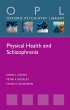 Physical Health and Schizophrenia... - Bild 1