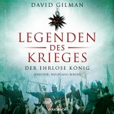 Der ehrlose König / Legenden des Krieges Bd.2 (MP3-Download)