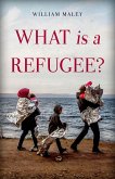 What is a Refugee? (eBook, ePUB)