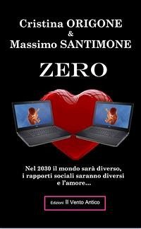 Zero (eBook, ePUB) - Origone, Cristina