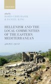 Hellenism and the Local Communities of the Eastern Mediterranean (eBook, ePUB)