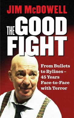 The Good Fight (eBook, ePUB) - McDowell, Jim