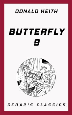 Butterfly 9 (eBook, ePUB) - Keith, Donald