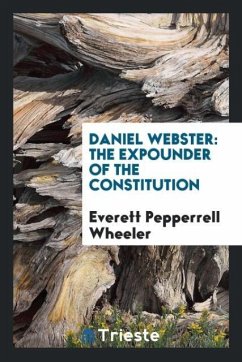 Daniel Webster - Wheeler, Everett Pepperrell