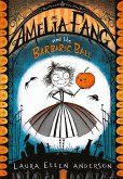 Amelia Fang and the Barbaric Ball (The Amelia Fang Series) (eBook, ePUB)