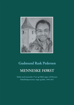 Menneske først - Pedersen, Gudmund Rask