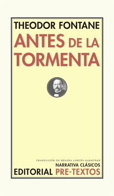 Antes de la tormenta - Cortés Gabaudan, Helena; Fontane, Theodor