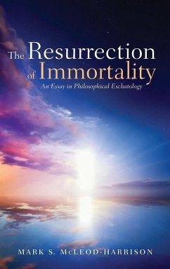 The Resurrection of Immortality - Mcleod-Harrison, Mark S.