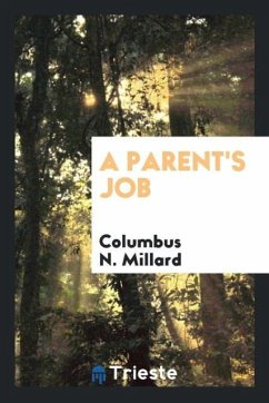 A Parent's Job - Millard, Columbus N.