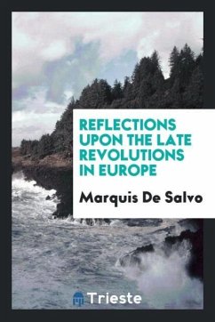 Reflections upon the Late Revolutions in Europe - De Salvo, Marquis