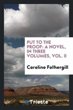 Put to the Proof - Fothergill, Caroline