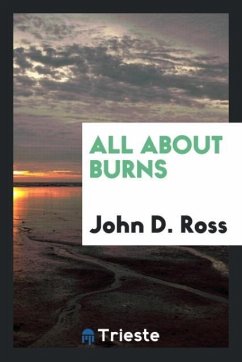 All about Burns - Ross, John D.