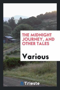 The Midnight Journey, and Other Tales - Various