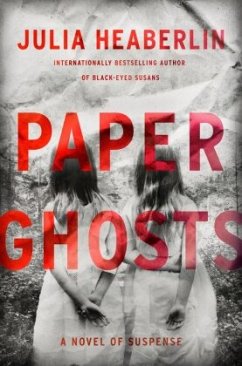 Paper Ghosts - Heaberlin, Julia