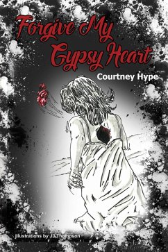 Cover Forgive My Gypsy Heart (eBook, ePUB)