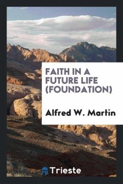 Faith in a Future Life (Foundation)
