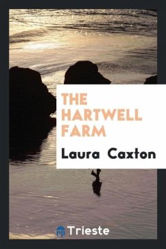 The Hartwell Farm - Caxton, Laura