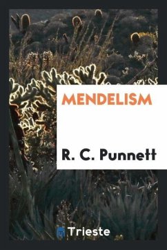 Mendelism - Punnett, R. C.