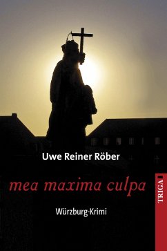 mea maxima culpa (eBook, ePUB) - Röber, Uwe Reiner