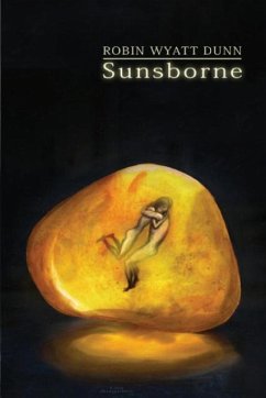 Sunsborne - Dunn, Robin Wyatt