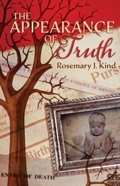 The Appearance of Truth - Kind, Rosemary J.