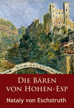 Die Bären von Hohen-Esp (eBook, ePUB) - Eschstruth, Nataly von