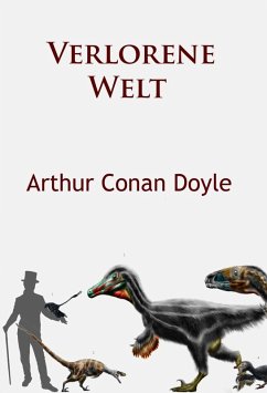 Verlorene Welt (eBook, ePUB) - Doyle, Arthur Conan