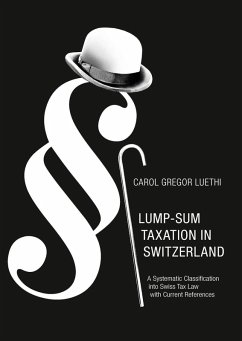 Lump-Sum Taxation in Switzerland (eBook, ePUB)