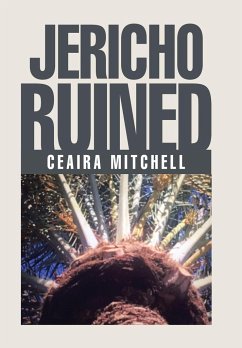 Jericho Ruined - Mitchell, Ceaira