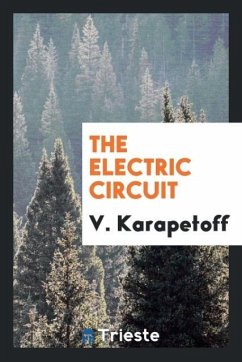 The Electric Circuit - Karapetoff, V.