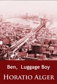 Ben, Luggage Boy (eBook, ePUB)