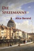 Die Spreemanns (eBook, ePUB)