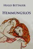 Hemmungslos – Zwanziger-Jahre-Wien-Krimi (eBook, ePUB)