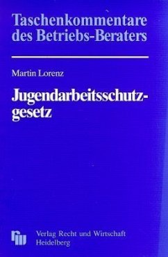 Kommentar zum Jugendarbeitsschutzgesetz