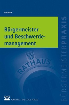 Bürgermeister und Beschwerdemanagement (eBook, ePUB) - Lichtenhof, Monika