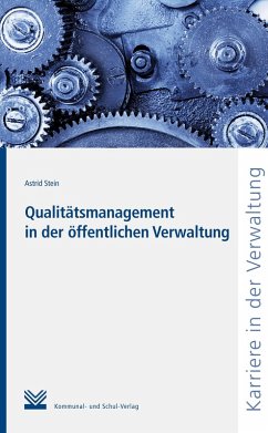Qualitätsmanagement in der öffentlichen Verwaltung (eBook, ePUB) - Stein, Astrid