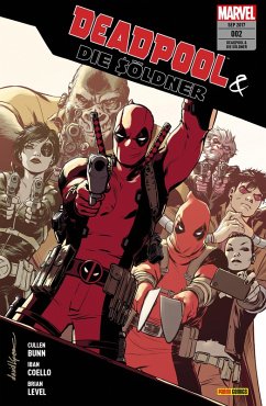 Deadpool & die Söldner 2 - Die Chaostruppe (eBook, PDF) - Bunn, Cullen