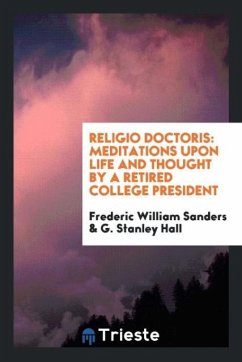 Religio Doctoris - William Sanders, Frederic Hall, G. Stanley